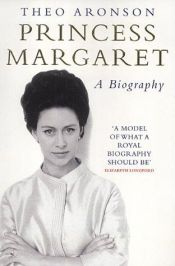 book cover of Princess Margaret by Theo Aronson