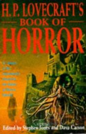 book cover of H.P. Lovecraft's Book Of Horror by هوارد فیلیپس لاوکرفت