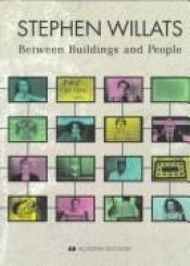 book cover of Stephen Willats: Between Buildings and People by Stephen Willats