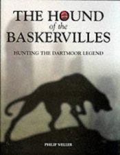 book cover of The Dartmoor of 'The hound of the Baskervilles' : a practical guide to the Sherlock Holmes locations by Philip Weller