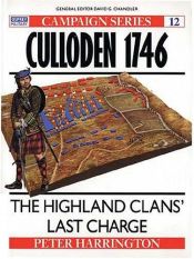 book cover of Culloden 1746: The Highland Clans' Last Charge (Campaign 012) by Peter Harrington
