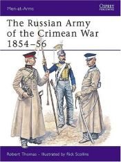 book cover of The Russian Army of the Crimean War 1854-56 (Men-at-Arms 241) by Robert Thomas