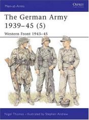 book cover of The German Army 1939-45 (2): North Africa & Balkans. Men-at-Arms Series No. 316 by Nigel Thomas