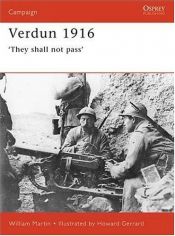 book cover of Verdun 1916 ‘They shall not pass’ (Campaign 93) by William Martin