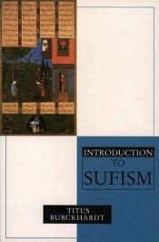 book cover of Introduction To Sufism by Titus Burckhardt