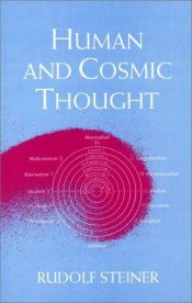 book cover of Human and Cosmic Thought by Rudolf Steiner