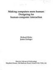 book cover of Making Computers More Human by Richard Hicks