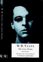book cover of W.B.Yeats: The Love Poems by W. B. Yeats