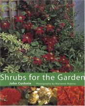 book cover of Shrubs for the Garden by John Cushnie