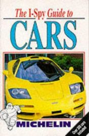 book cover of I-Spy Guide to Cars (I Spy) by Michelin Travel Publications
