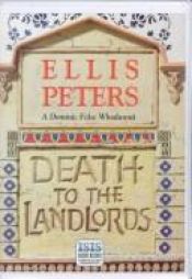 book cover of Death to the Landlords (Felse 11) by Ellis Peters