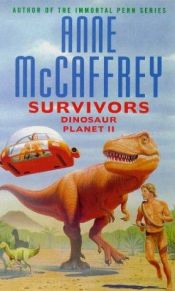 book cover of Survivors, The by Anne McCaffrey