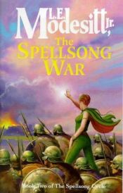 book cover of The Spellsong Cycle, books 1 - 5 by L. E. Modesitt Jr.