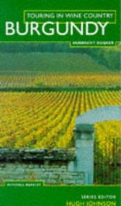 book cover of Touring In Wine Country: Burgundy (Touring in Wine Country) by Hubrecht Duijker