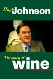 book cover of Vintage : the story of wine by Hugh Johnson