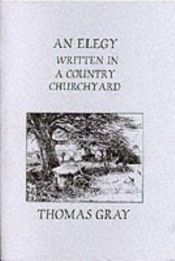 book cover of Elegy written in a Country Churchyard by Thomas Gray. With illustrations by Birket Foster, W.L. Sheppard, W.L. Taylor, Francis Miller, and others. by Thomas Gray
