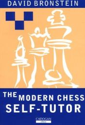 book cover of Modern Chess Self-Tutor by David Bronstein