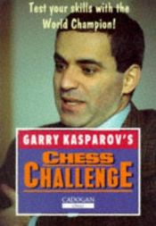 book cover of Garry Kasparov's Chess Challenge by Garry Kasparov