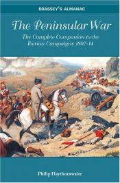book cover of The Peninsular War by Philip Haythornthwaite