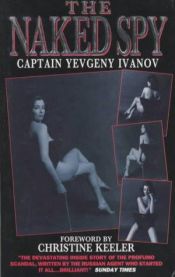 book cover of The Naked Spy by Yevgeny Ivanov
