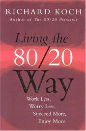 book cover of Living the 80 by Richard Koch