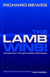 book cover of The Lamb Wins by Richard Bewes