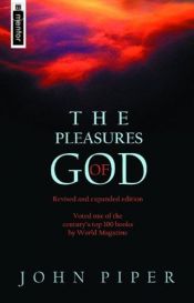 book cover of The pleasures of God by John Piper