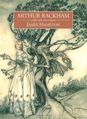 book cover of Arthur Rackham by James Hamilton