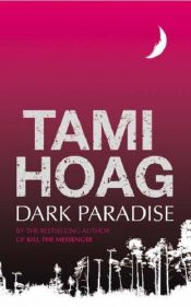 book cover of Dark Paradise (1994) by Tami Hoag