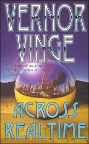 book cover of Across Realtime by Vernor Vinge