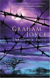 book cover of The Tooth Fairy by Graham Joyce