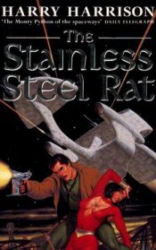 book cover of The Stainless Steel Rat by Harry Harrison