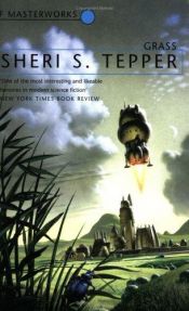 book cover of Grass by Sheri S. Tepper