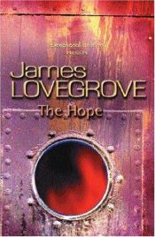 book cover of The hope by James Lovegrove