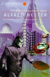 book cover of The Demolished Man by Alfred Bester
