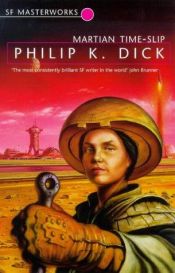 book cover of Martian Time-Slip by Philip K. Dick
