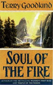 book cover of Soul of the Fire by 泰瑞·古德坎