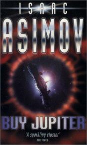 book cover of Buy Jupiter and Other Stories by Isaac Asimov