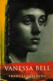 book cover of Vanessa Bell by Frances Spalding