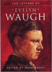 book cover of The Letters of Evelyn Waugh by Evelyn Waugh