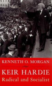 book cover of Keir Hardie : radical and socialist by Kenneth O. Morgan