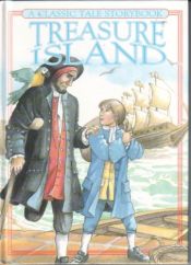 book cover of Treasure Island - Claasic Tale Storybook by Anon