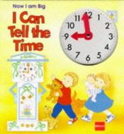 book cover of I Can Tell the Time by Gill Davies