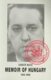 book cover of Memoir of Hungary, 1944-48 by Sándor Márai