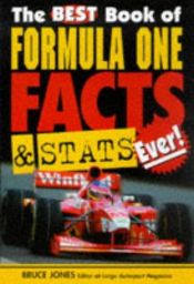 book cover of Formula One: The Complete Facts, Statistics and Records of Grand Prix Racing by Bruce. Jones