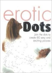 book cover of Erotic Dots by Carlton