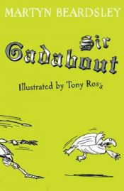 book cover of Tales of Sir Gadabout by Martyn Beardsley