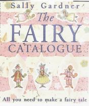 book cover of The fairy catalogue by Sally Gardner
