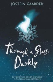 book cover of Through a Glass, Darkly by JUSTEJN GORDER