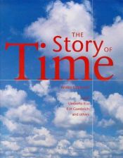 book cover of The Story of Time by Umberto Eko